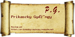 Prikaszky Gyöngy névjegykártya